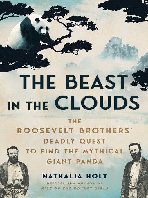 Title details for The Beast in the Clouds by Nathalia Holt - Wait list